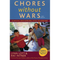 Chores Without Wars: Turning Housework into Teamwork - Paperback