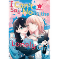 I Can't Say No to the Lonely Girl 6 - Paperback