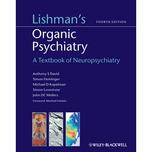 Lishman's Organic Psychiatry - Paperback