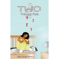 Two: Pain And Peril - Paperback