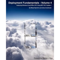 Deployment Fundamentals, Vol. 4: Deploying Windows 8 and Office 2013 Using Mdt 2012 Update 1 - Paperback