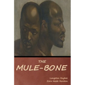 The Mule-Bone - Paperback