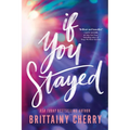 If You Stayed (Standard Edition) - Paperback
