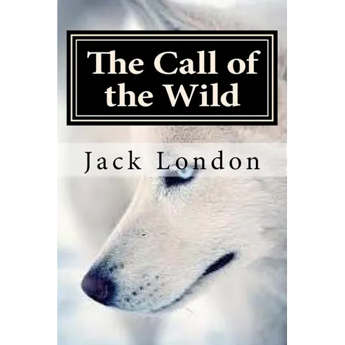 The Call of the Wild - Paperback
