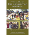 The Conquest of Abyssinia: Futuh Al Habasa - Hardcover