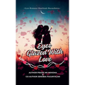 Eyes Glazed With Love - Paperback
