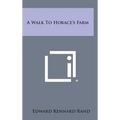 A Walk to Horace's Farm - Hardcover