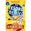 El Tesoro Cósmico / George's Cosmic Treasure Hunt 2 - Paperback