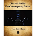 Classical Studies For Contemporary Guitar - Paperback