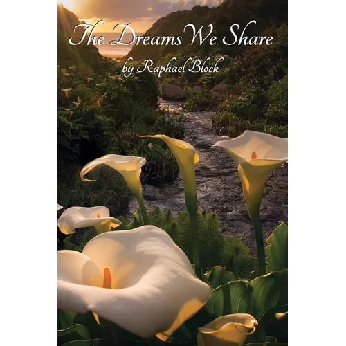 The Dreams We Share - Paperback