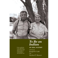 To Be an Indian - Paperback