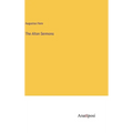 The Alton Sermons - Hardcover