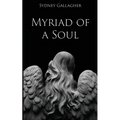 Myriad of a Soul - Paperback