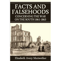 Facts and Falsehoods Concerning the War on the South 1861-1865 - Paperback
