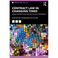 Contract Law in Changing Times: Asian Perspectives on Pacta Sunt Servanda - Paperback