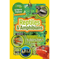 Ultimate Explorer Field Guide: Reptiles and Amphibians: Find Adventure! Go Outside! Have Fun! Be a Backyard Ranger and Amphibian Adventurer - Paperback