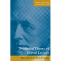 Dynamical Theory of Crystal Lattices - Paperback