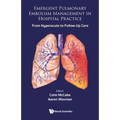 Emergent Pulmonary Embolism Management in Hospital Practice - Hardcover