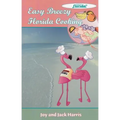 Easy Breezy Florida Cooking - Paperback