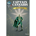 Captain Cannabis: No. 1 40th Anniversary - Paperback