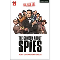 The Comedy About Spies - Paperback