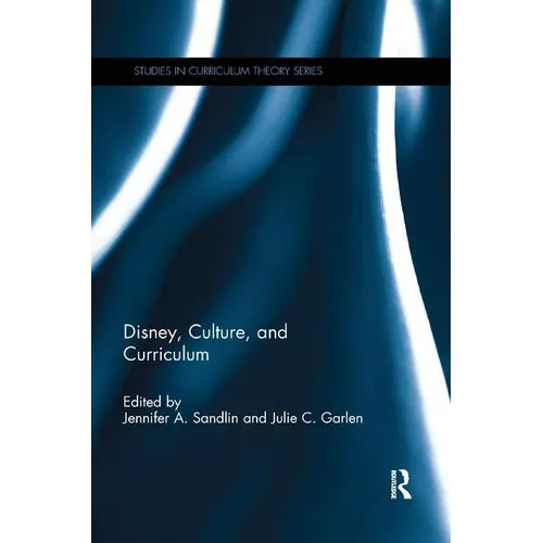 Disney, Culture, and Curriculum - Paperback
