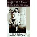 Out of the Darkness: The Story of Mary Ellen Wilson - Hardcover
