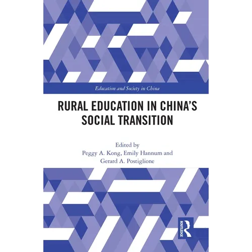 Rural Education in China's Social Transition - Paperback