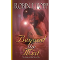 Beyond the Mist: An Immortals Novella - Paperback