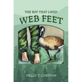 The Boy That Liked Web Feet - Paperback