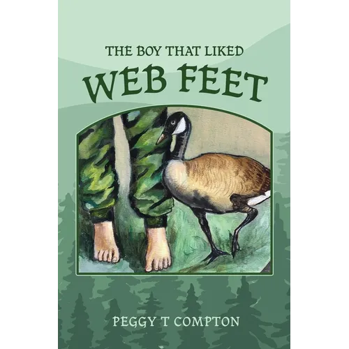 The Boy That Liked Web Feet - Paperback