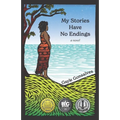 My Stories Have No Endings - Paperback