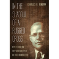 In the Shadow of a Rugged Cross - Paperback