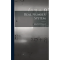 Real Number System - Hardcover