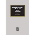 Somerset County, Maryland Wills, 1820-1837 - Paperback