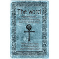 The Word: Welsh Witchcraft, The Grail of Immortality And The Sacred Keys - Paperback