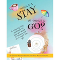Should I Stay or Should I Go?: A Step-by-Step Workbook to Help You Decide If Leaving the US is Right for You - Paperback