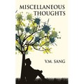 Miscellaneous Thoughts - Paperback