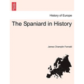 The Spaniard in History - Paperback