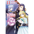 I'm the Villainess, So I'm Taming the Final Boss, Vol. 11 (Light Novel) - Paperback