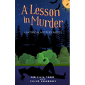 A Lesson in Murder: A Satirical Mystery Novel - Paperback