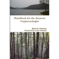 Handbook for the Amateur Cryptozoologist - Paperback