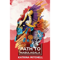 Path To Nabulagala - Paperback