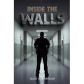 Inside The Walls - Paperback