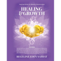 Healing & Growth: Inspiring Stories For Massive Transformation - Paperback