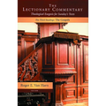 The Lectionary Commentary: Theological Exegesis for Sunday's Texts, The Third Readings:: The Gospels - Paperback