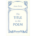 The Title to the Poem - Paperback