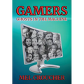 Gamers: Ghosts in the Machine - Paperback