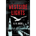 Westside Lights - Paperback