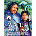 Water Walkers: Walking Lake Superior - Hardcover